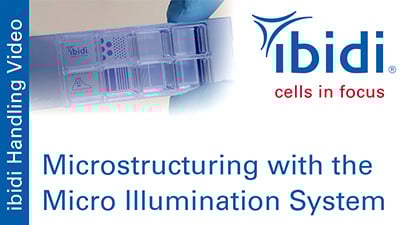 MV_070_Microstructuring_ibidi_Micro_Illumination_System_400.jpg